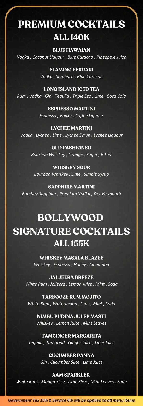 Bollywood Indian Club Bali — Premium Cocktails / Bollywood Signature Cocktails